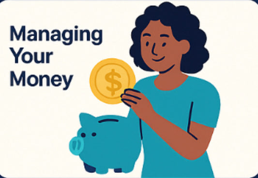 Managing Your Money